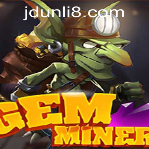 Discover the Fascinating World of 'GemMiner': A Dive into JD Unli's Captivating Game
