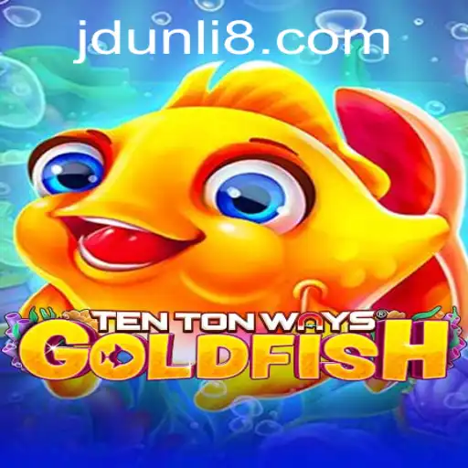 TenTonWaysGoldfish: Dive into the World of JD Unli's Newest Game