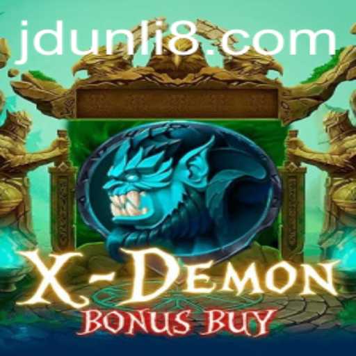 Exploring XDemonBonusBuy: A New Frontier in Gaming